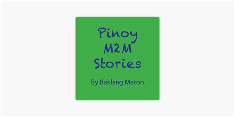 lito m2m stories|Pinoy M2M Stories (podcast) .